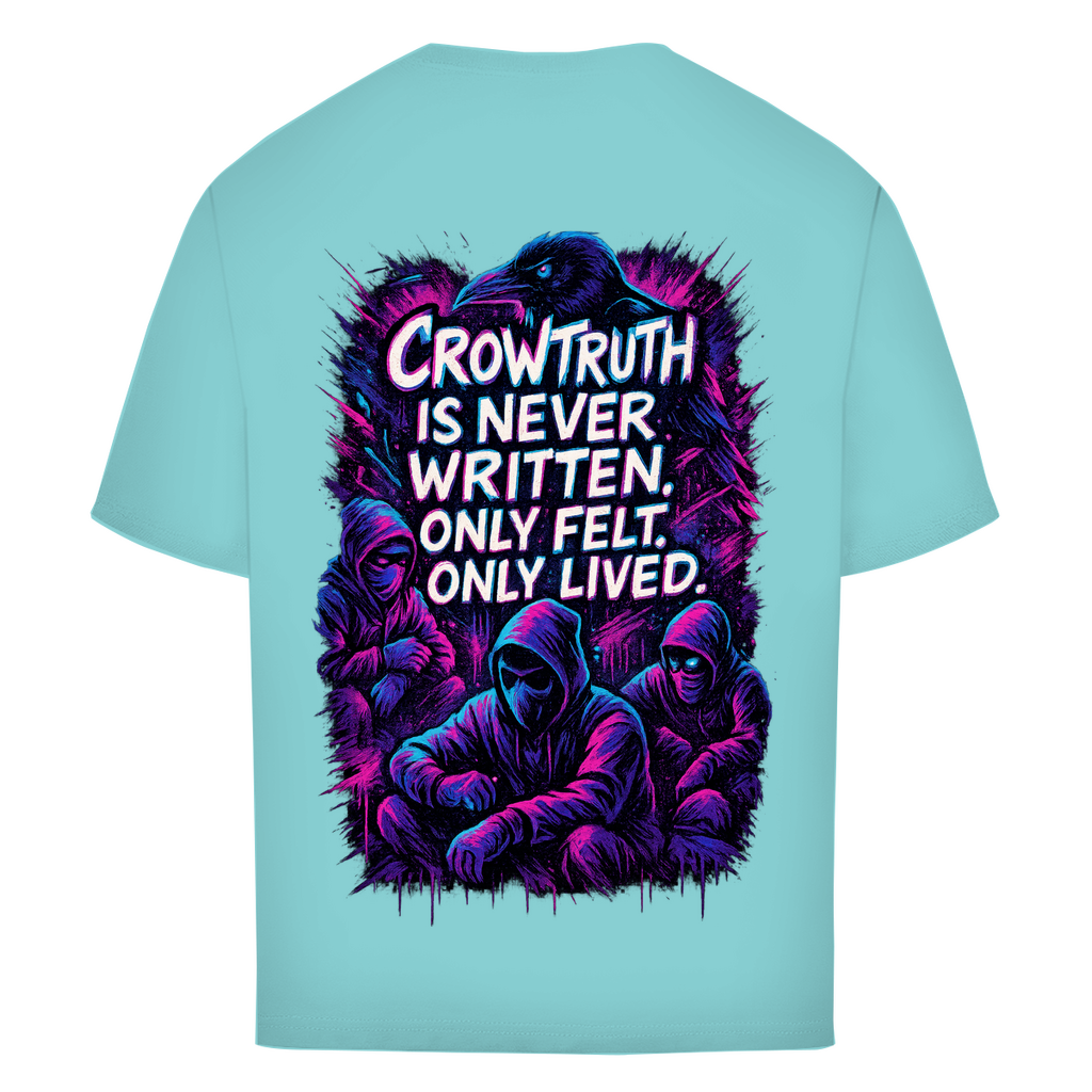 Oversize T-Shirt Crowtruth