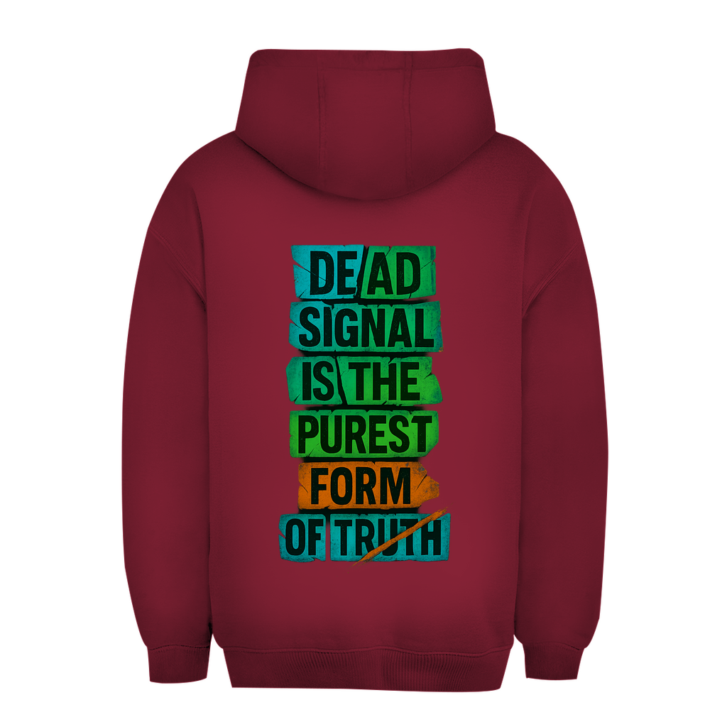Oversize Hoodie Dead Signal - Clothes