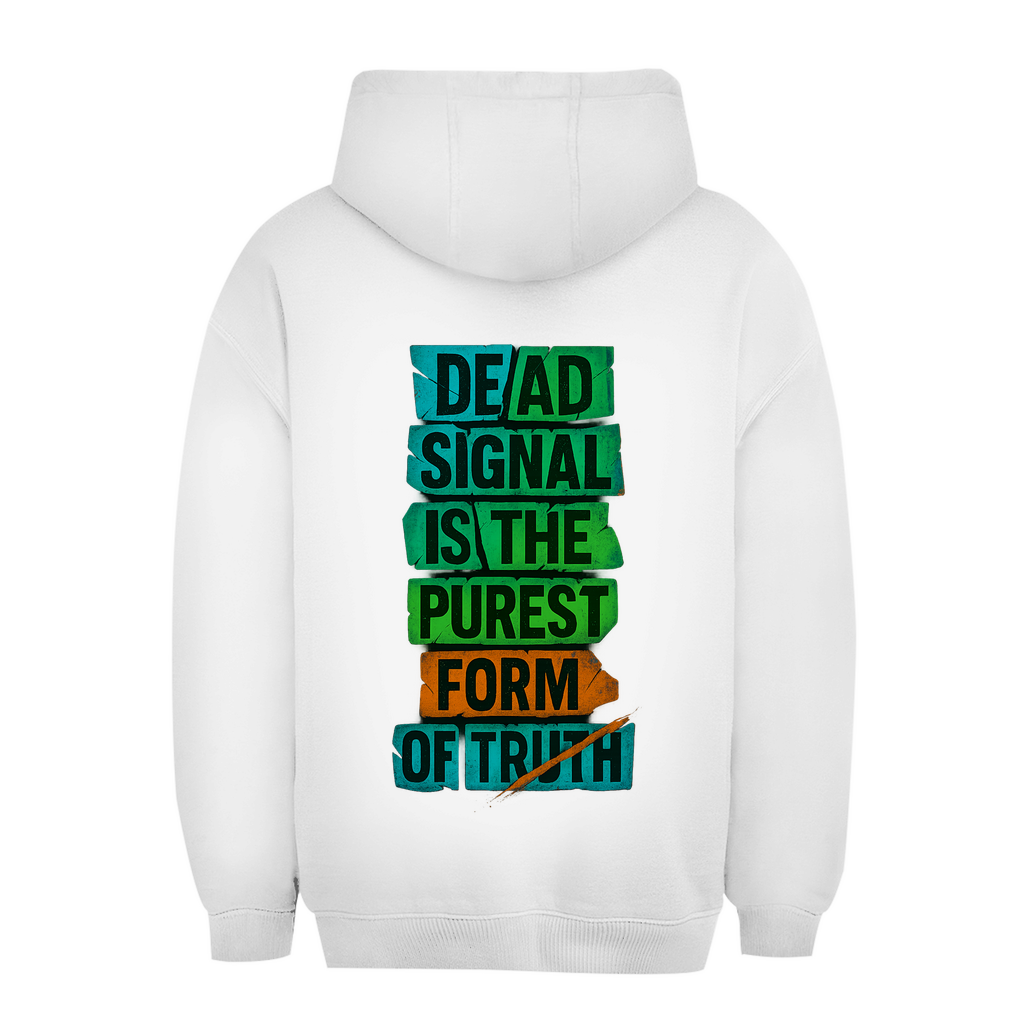 Oversize Hoodie Dead Signal - Clothes