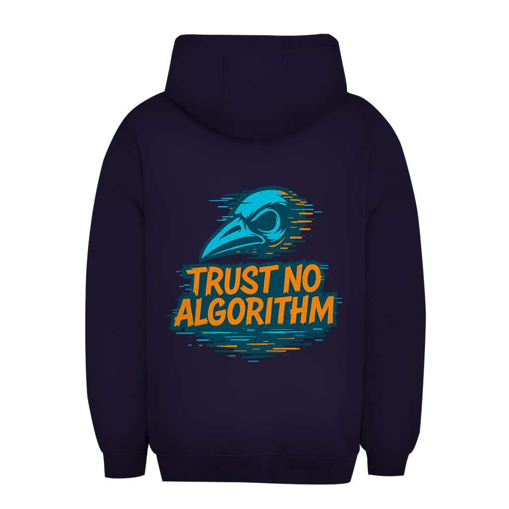 Oversize Hoodie Trust No Algorithm - Clothes