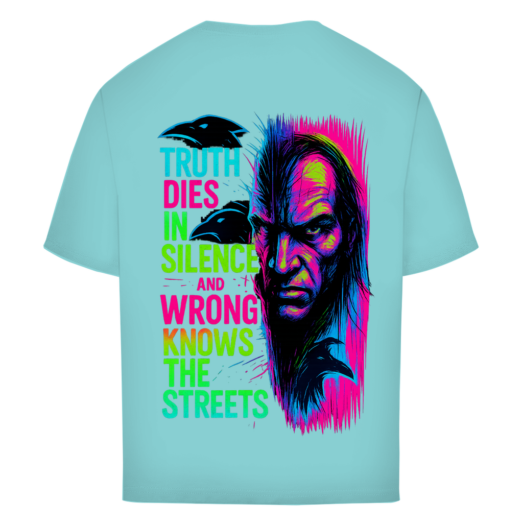 Oversize T-Shirt Truth Dies In Silence - Clothes