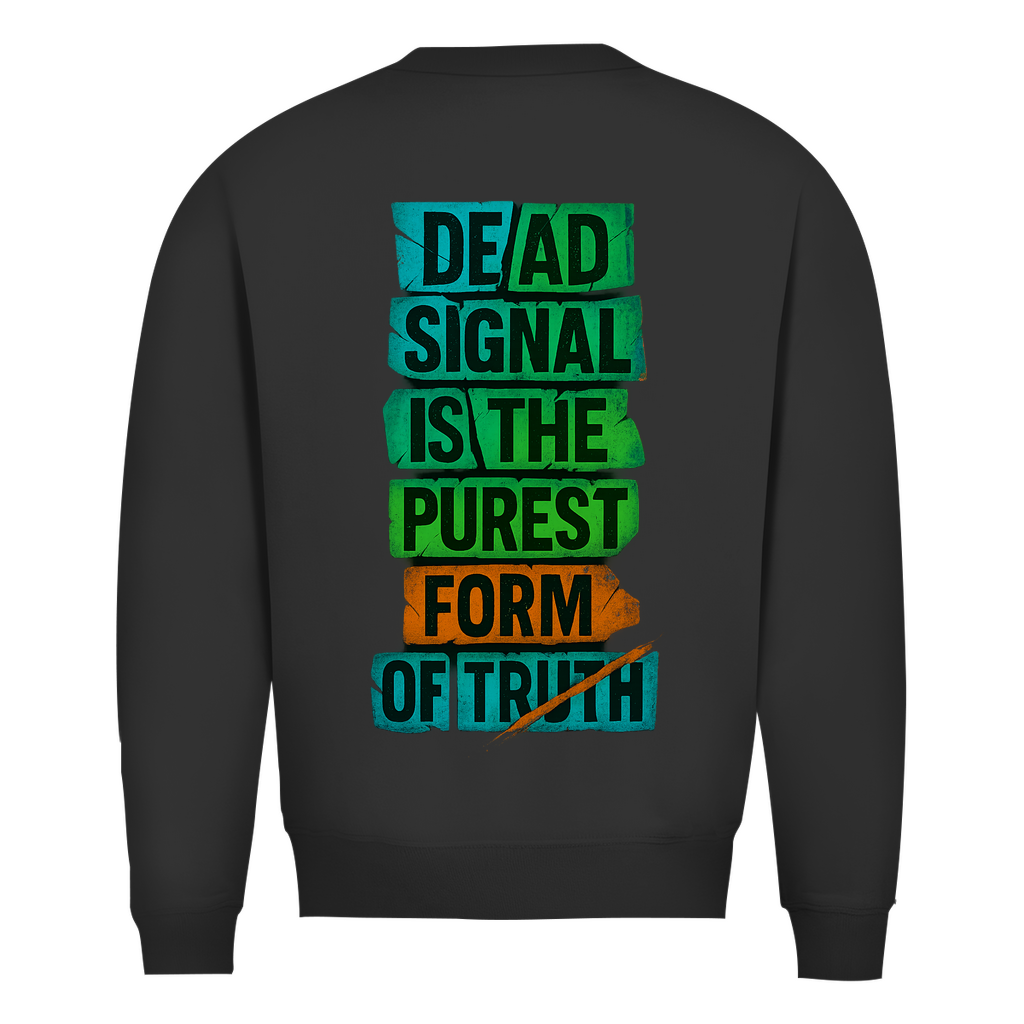 Sweatshirt Dead Signal - Clothes