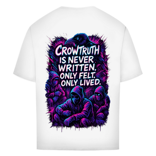 Oversize T-Shirt Crowtruth
