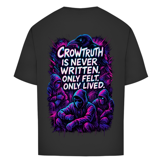 Oversize T-Shirt Crowtruth