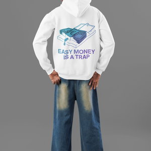 Easy Money Is a Trap Streetwear Oversized Hoodie