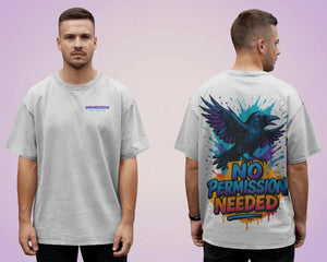 „No Permission Needed“ Tee