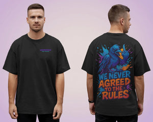 „Never Agreed To The Rules“ Tee