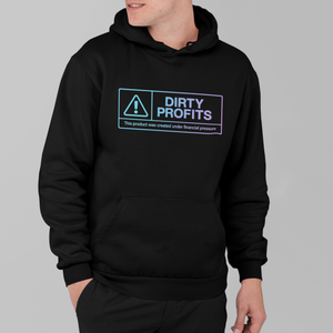 Dirty Profits – Financial Pressure Warning Streetwear Oversized Hoodie