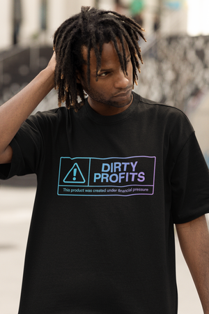 Dirty Profits Warning Streetwear Oversized Tee