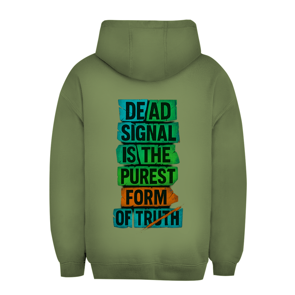 Oversize Hoodie Dead Signal - Clothes