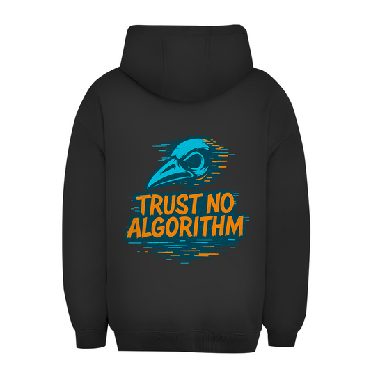 Oversize Hoodie Trust No Algorithm - Clothes
