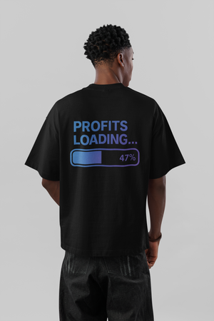 Profits Loading Streetwear Oversized Tee