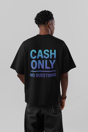 Cash Only Streetwear Oversized Tee