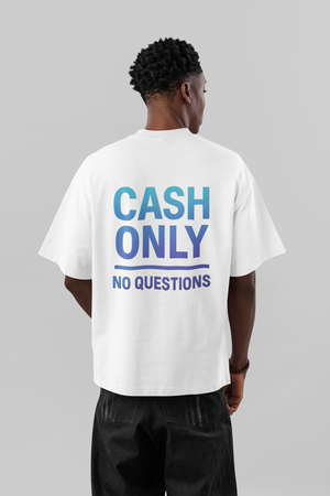 Cash Only Streetwear Oversized Tee