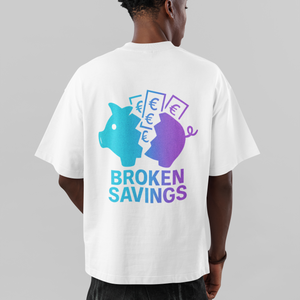 Broken Savings Streetwear Oversized Tee