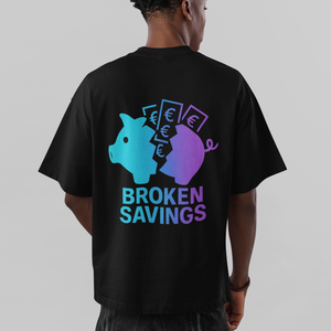 Broken Savings Streetwear Oversized Tee