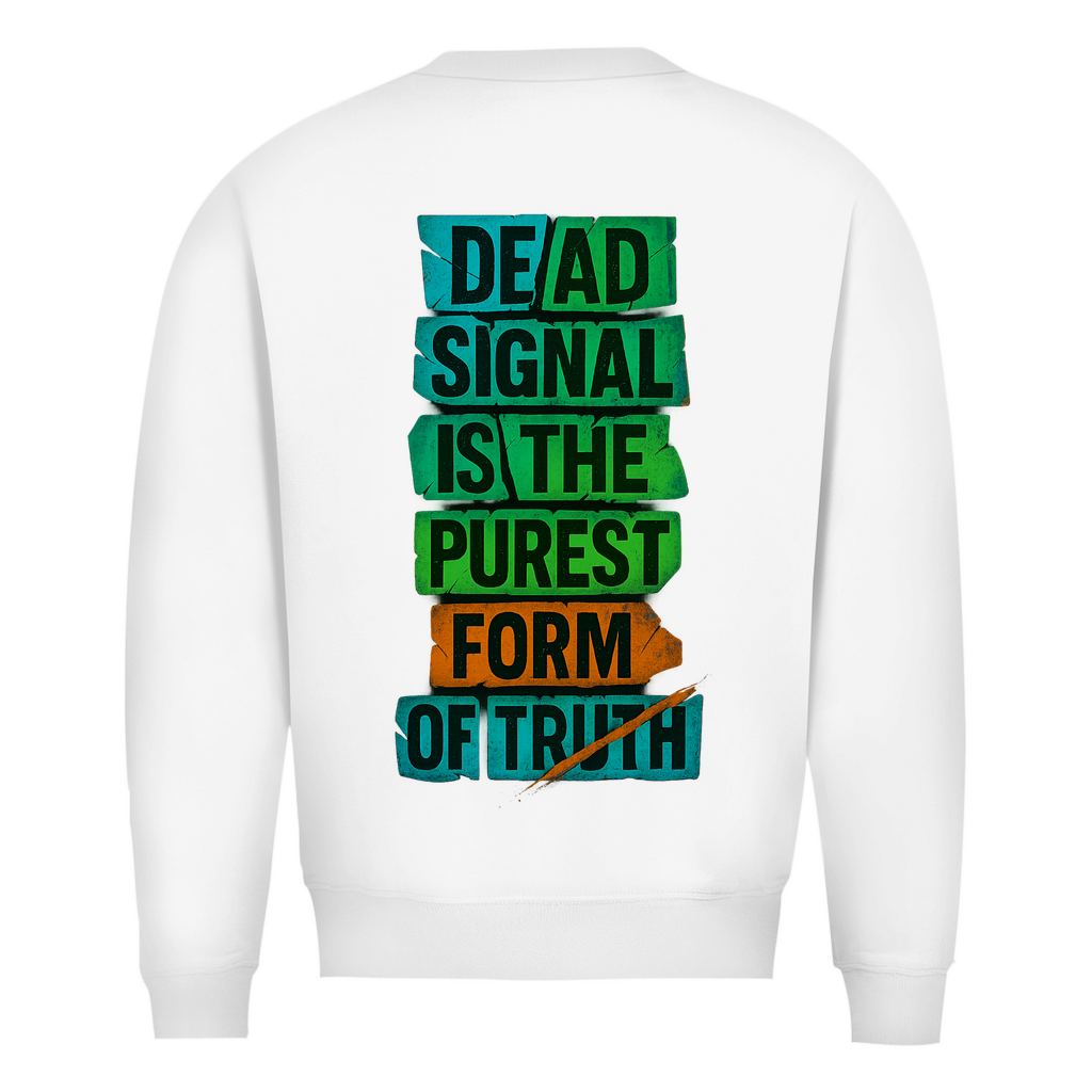 Sweatshirt Dead Signal - Clothes