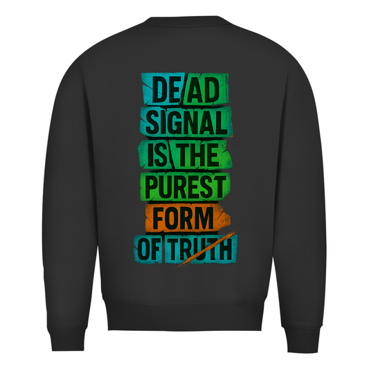 Sweatshirt Dead Signal - Clothes