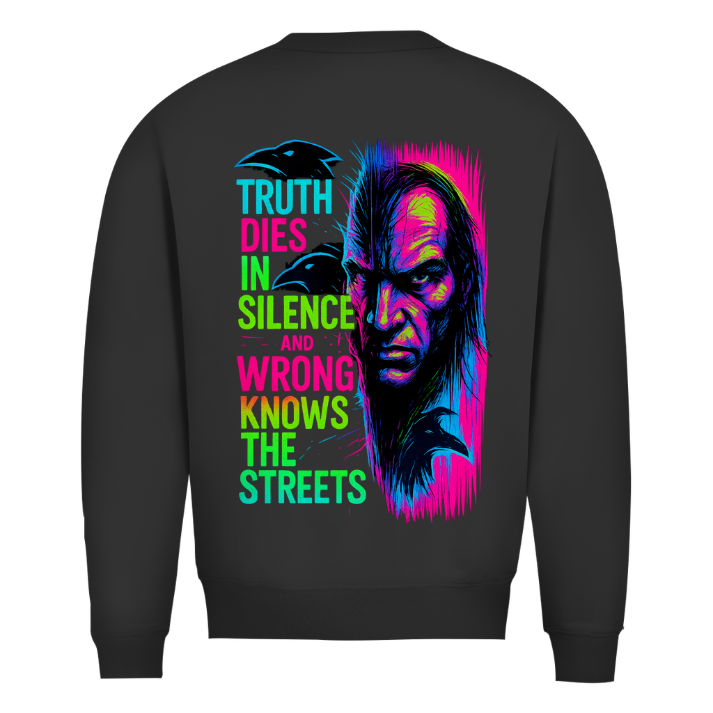 Sweatshirt Truth Dies In Silence - Clothes